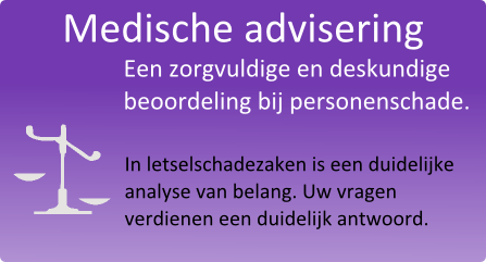 Medische advisering bij letselschade